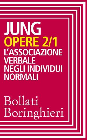 [Jung's Collected Works 02] • Opere vol. 2/1 · L'associazione verbale negli individui normali